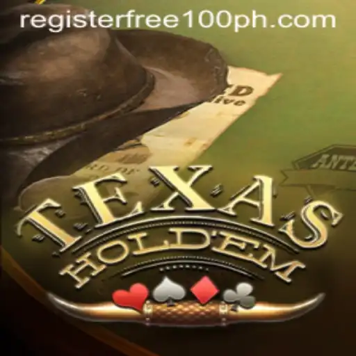 Exploring Texas Hold'em: Register Free 100 and Dive into the Exciting World of Poker