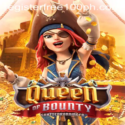 Discover QueenofBounty: Adventure Awaits with Register Free 100 Offer