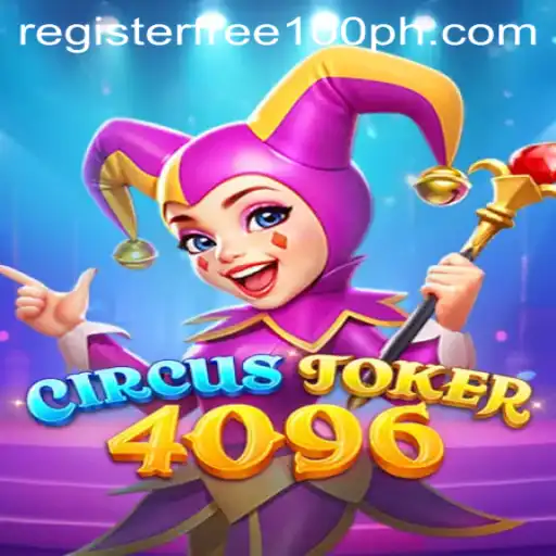Explore the World of CircusJoker4096: A Thrilling Game of Strategy and Chance