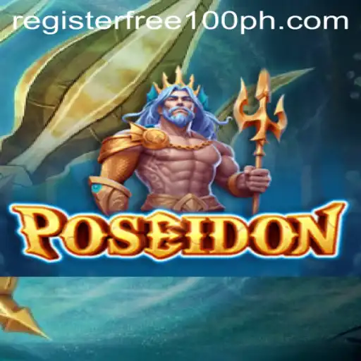Dive into the Oceanic Adventure with Poseidon: Unlock Surprises with Register Free 100