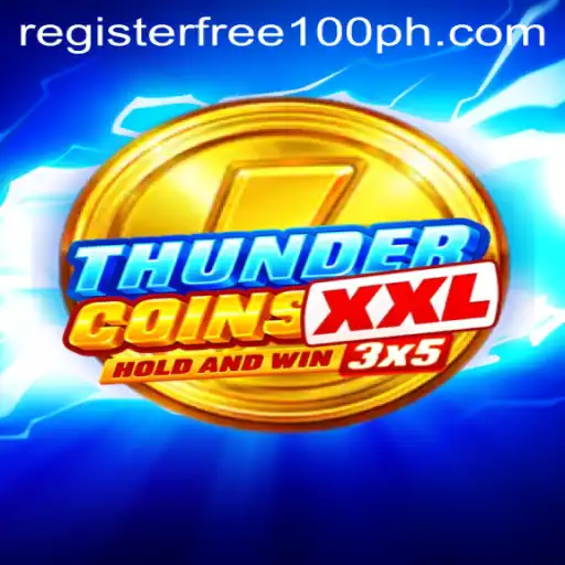 Explore the Exciting World of ThunderCoinsXxl: Register Free 100 to Get Started